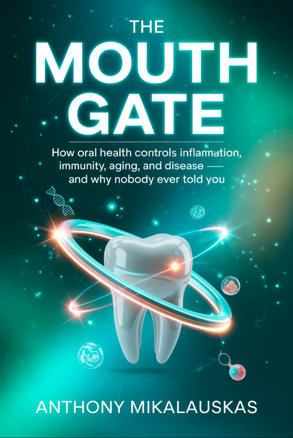 Mouth Gate (Learn our system & why)